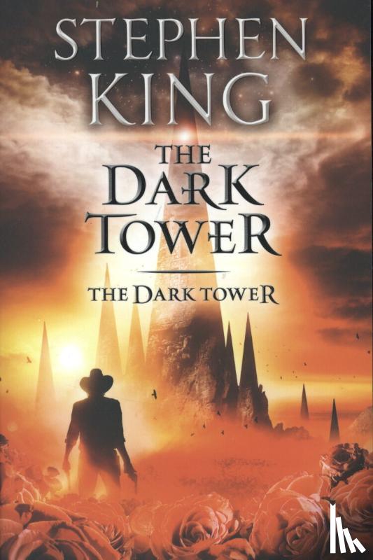 King, Stephen - Dark Tower VII : The Dark Tower