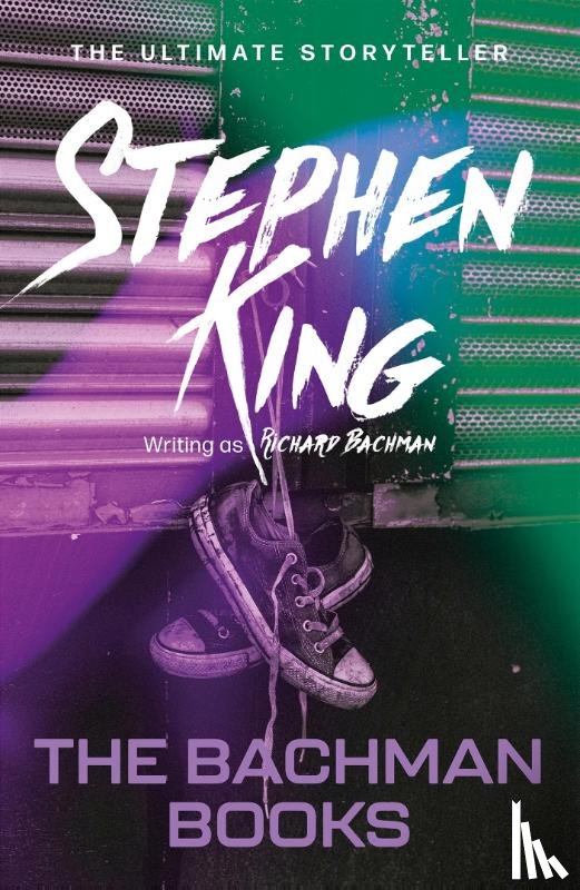 Bachman, Richard, King, Stephen - The Bachman Books