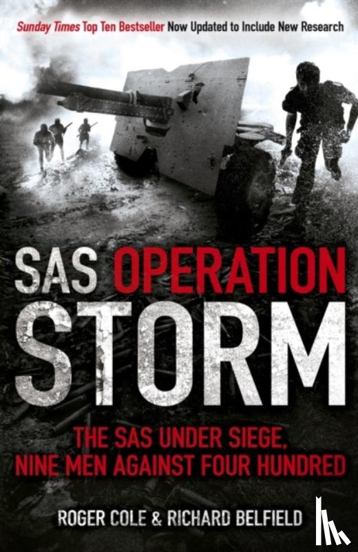 Cole, Roger, Belfield, Richard - SAS Operation Storm