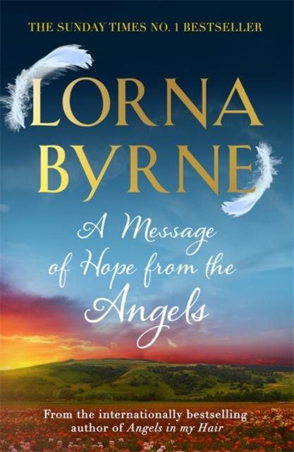 Byrne, Lorna - A Message of Hope from the Angels