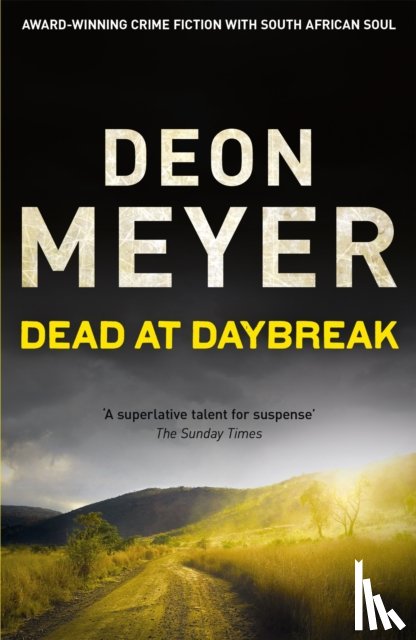 Meyer, Deon - Dead at Daybreak