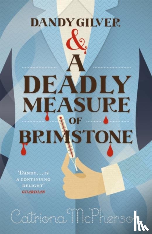 McPherson, Catriona - Dandy Gilver and a Deadly Measure of Brimstone