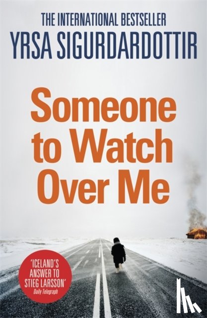 Sigurdardottir, Yrsa - Someone to Watch Over Me