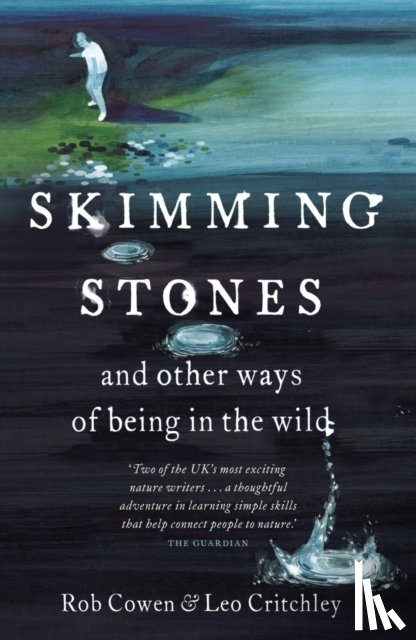 Cowen, Rob, Critchley, Leo - Skimming Stones