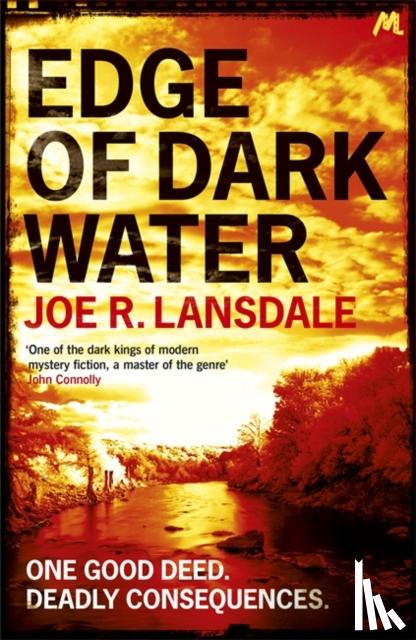 Lansdale, Joe R. - Edge of Dark Water