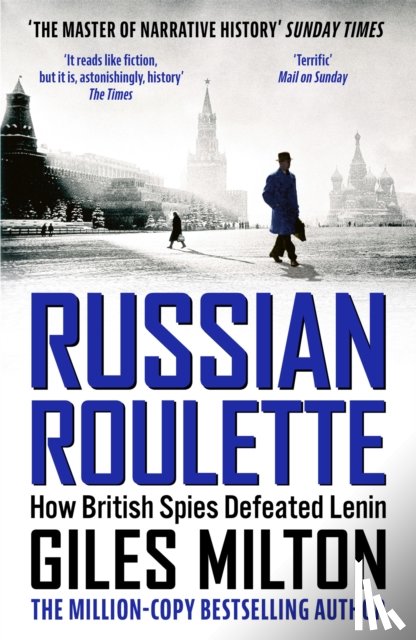 Milton, Giles - Russian Roulette