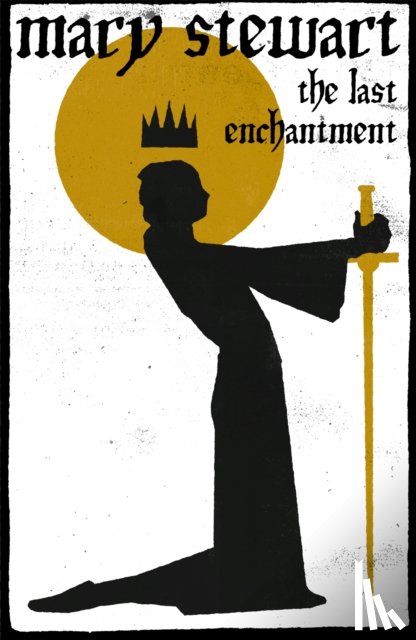 Stewart, Mary - The Last Enchantment