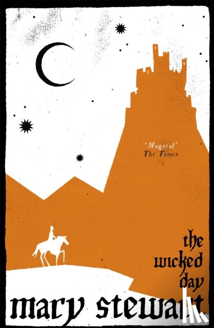 Stewart, Mary - The Wicked Day