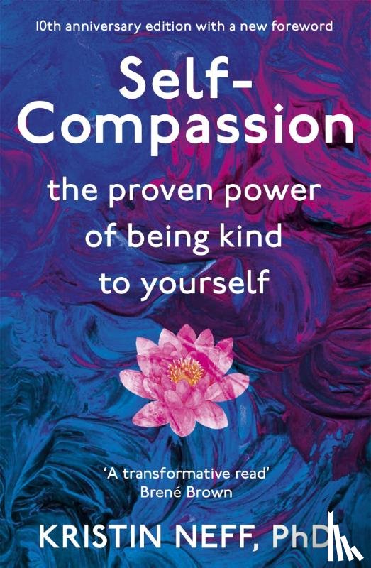 Neff, Kristin - Self-Compassion