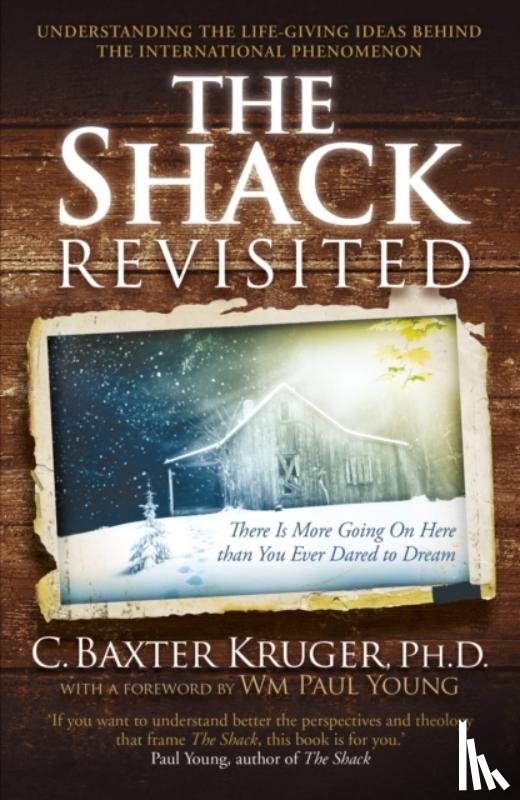 Kruger, C. Baxter - The Shack Revisited.
