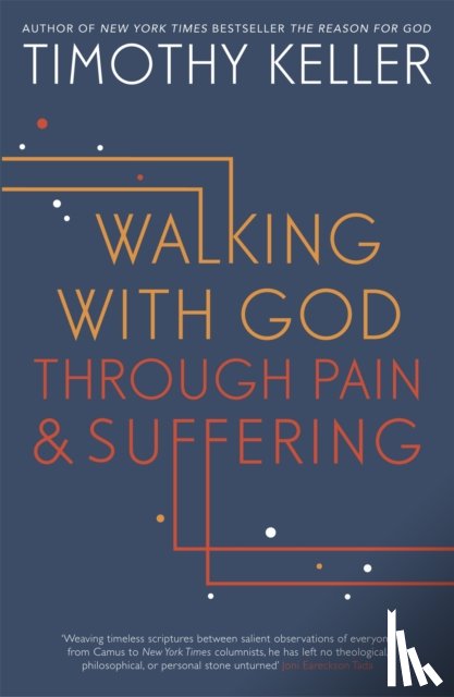 Keller, Timothy - Walking with God through Pain and Suffering
