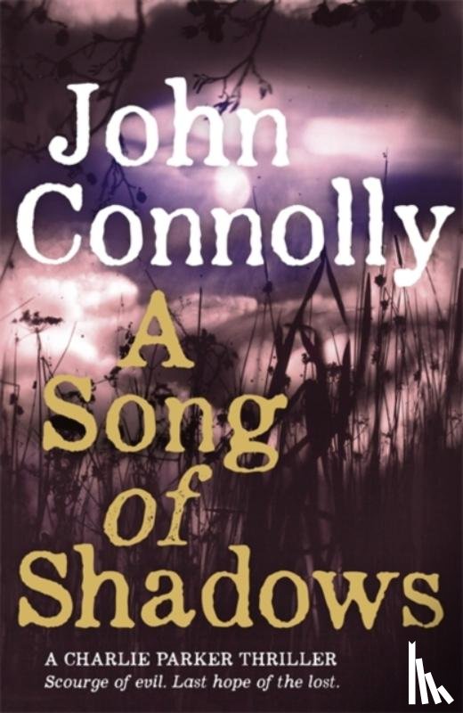 Connolly, John - A Song of Shadows
