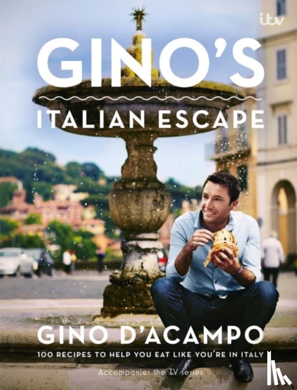 D'Acampo, Gino - Gino's Italian Escape (Book 1)