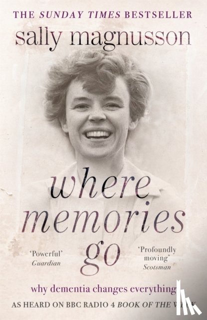 Magnusson, Sally - Where Memories Go