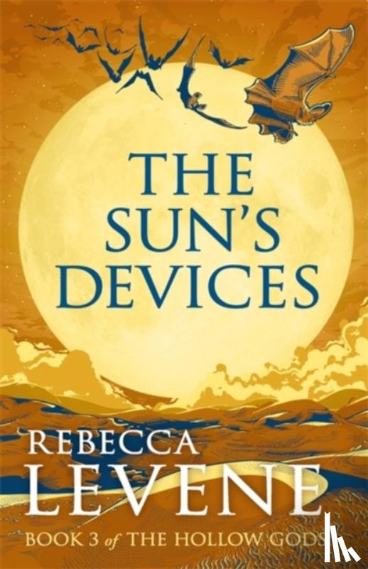 Levene, Rebecca - The Sun's Devices