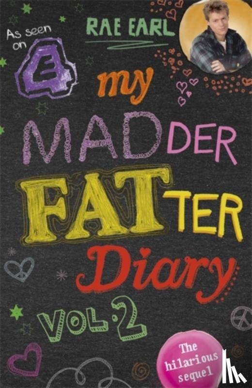 Earl, Rae - My Madder Fatter Diary