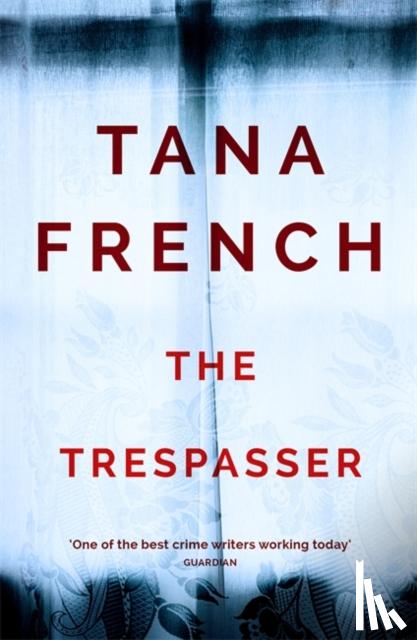 French, Tana - The Trespasser
