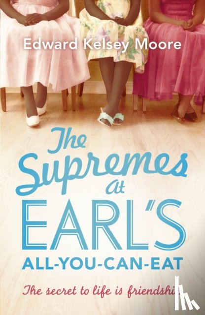 Moore, Edward Kelsey - The Supremes at Earl's All-You-Can-Eat