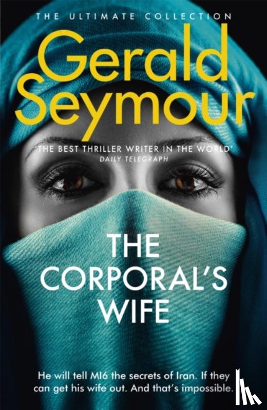 Seymour, Gerald - The Corporal's Wife