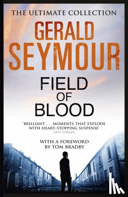 Seymour, Gerald - Field of Blood