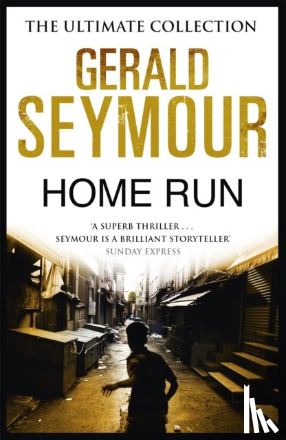 Seymour, Gerald - Home Run
