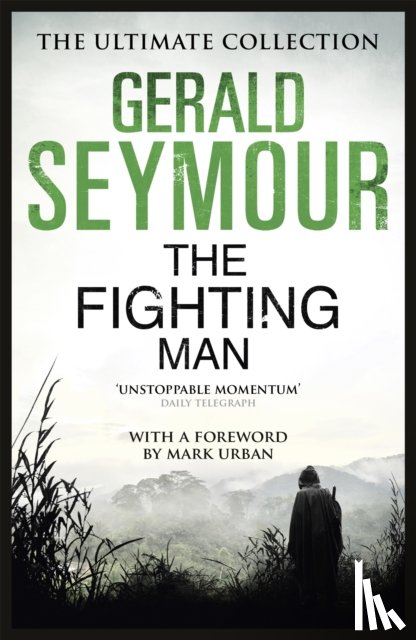 Seymour, Gerald - The Fighting Man