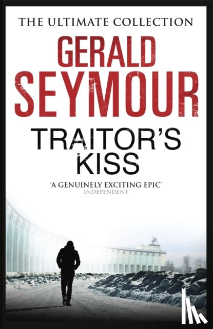 Seymour, Gerald - Traitor's Kiss