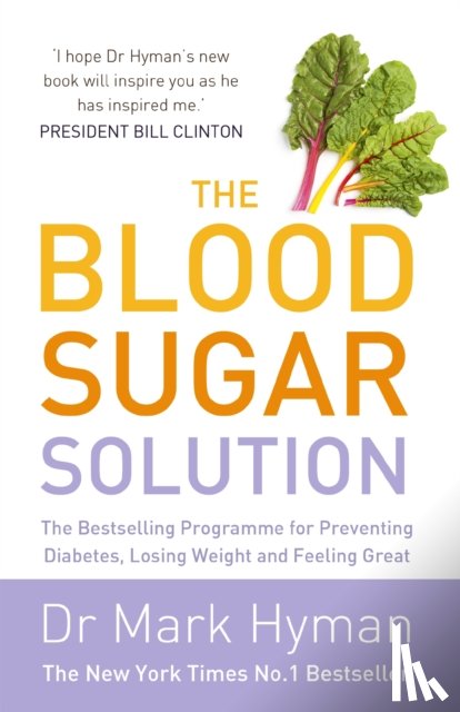 Hyman, Mark - The Blood Sugar Solution