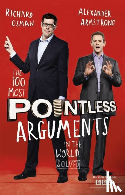 Armstrong, Alexander, Osman, Richard - The 100 Most Pointless Arguments in the World