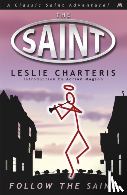 Charteris, Leslie - Follow the Saint