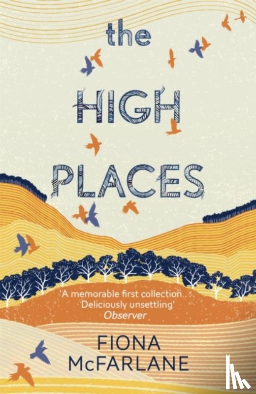 McFarlane, Fiona - The High Places