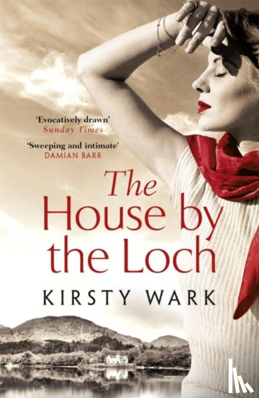 Wark, Kirsty - The House by the Loch
