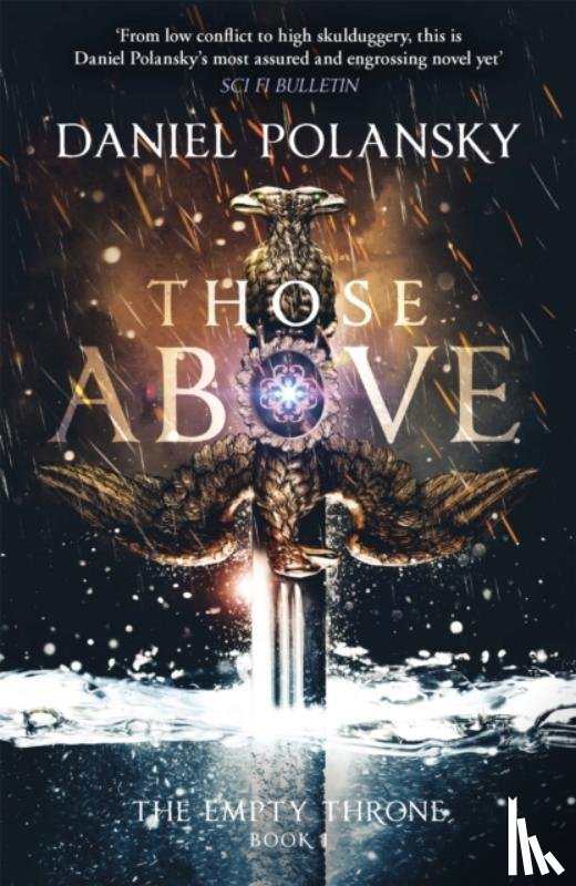 Polansky, Daniel - Those Above: The Empty Throne Book 1