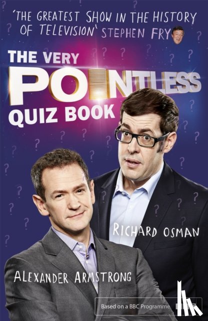 Armstrong, Alexander, Osman, Richard - The Very Pointless Quiz Book