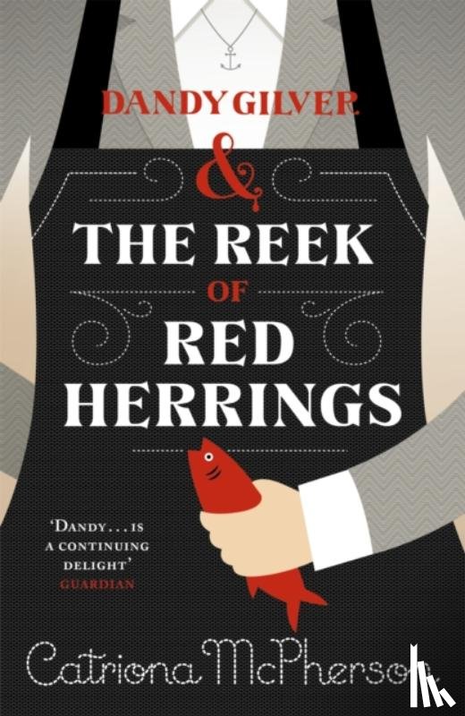 McPherson, Catriona - Dandy Gilver and The Reek of Red Herrings
