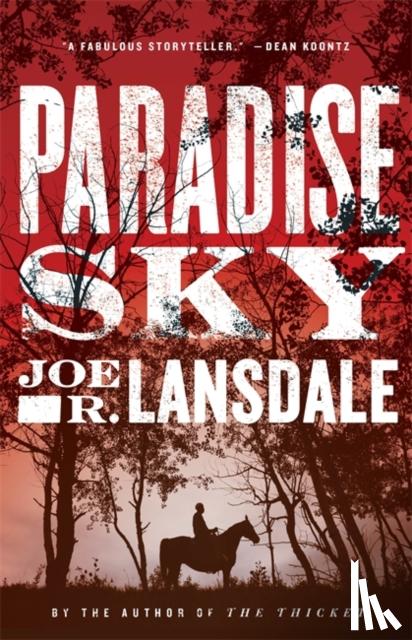Lansdale, Joe R. - Paradise Sky