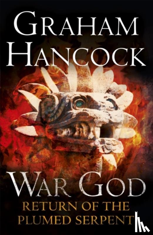 Hancock, Graham - Return of the Plumed Serpent