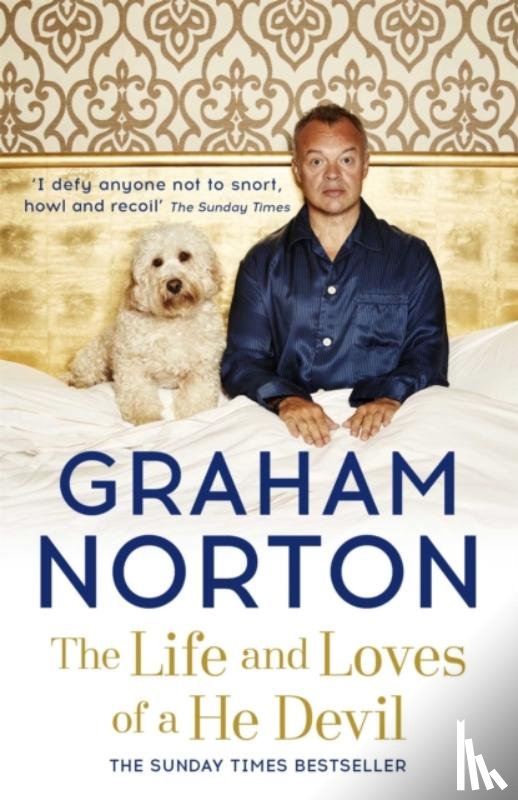 Norton, Graham - The Life and Loves of a He Devil