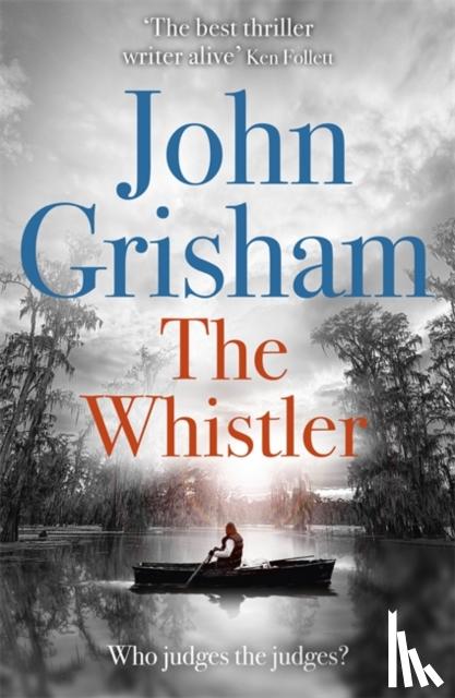 Grisham, John - The Whistler
