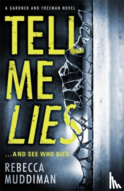 Muddiman, Rebecca - Tell Me Lies