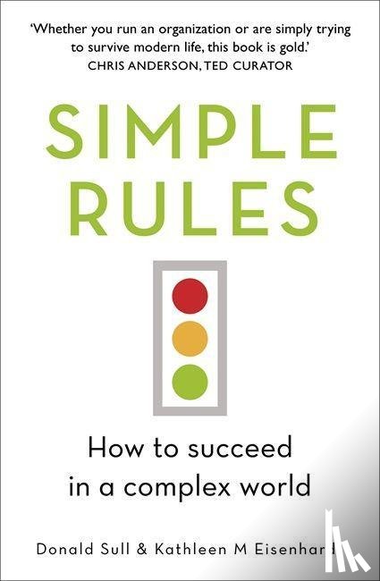 Eisenhardt, Kathleen, Sull, Donald - Simple Rules