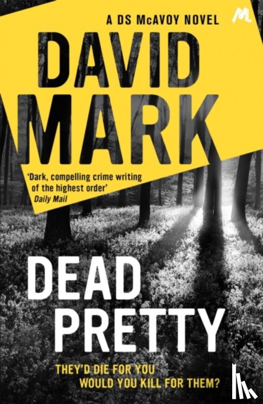 Mark, David - Dead Pretty