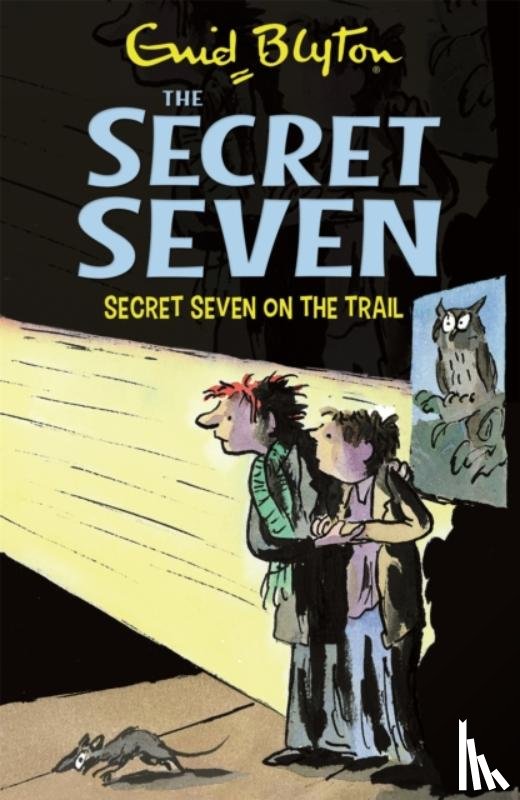 Blyton, Enid - Secret Seven: Secret Seven On The Trail