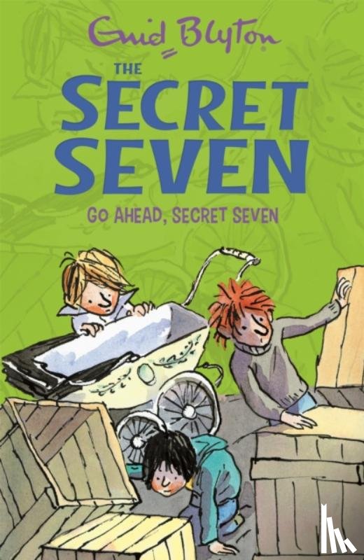 Blyton, Enid - Secret Seven: Go Ahead, Secret Seven