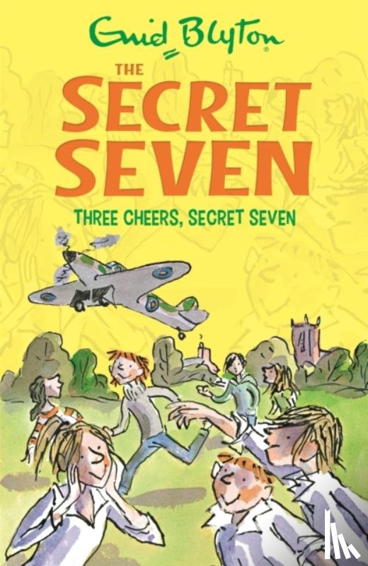 Blyton, Enid - Secret Seven: Three Cheers, Secret Seven