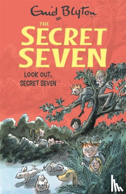 Blyton, Enid - Secret Seven: Look Out, Secret Seven