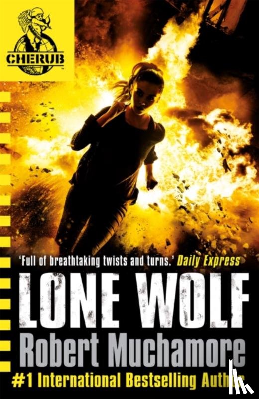 Muchamore, Robert - CHERUB: Lone Wolf