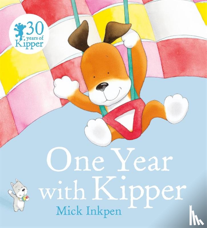 Inkpen, Mick - One Year With Kipper