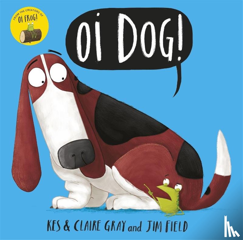 Gray, Kes, Gray, Claire - Oi Dog!
