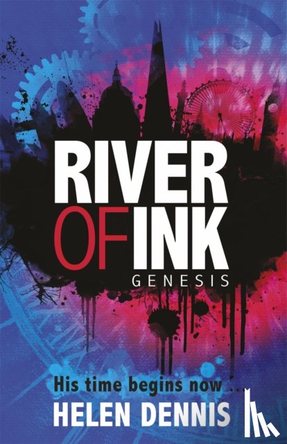 Dennis, Helen - River of Ink: Genesis